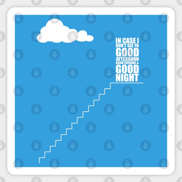 Truman Show Catchphrase Sticker by Liberty Art